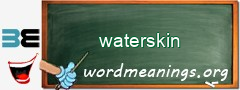 WordMeaning blackboard for waterskin